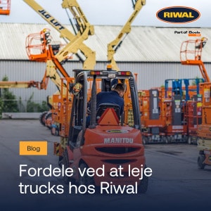 Fordele ved at leje truck hos Riwal